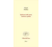 Qualcuno nella stanza comincia a parlare. Poesie e prose scelte. Ediz. multilingue