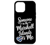 Qualcuno Nelle Isole Marshall Mi Ama Custodia per iPhone 12 Pro Max
