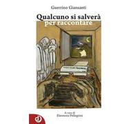 Qualcuno si salverà per raccontare