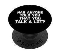 Qualcuno ti ha detto che parli molto? - Detto divertente PopSockets PopGrip Adesivo