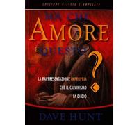 Quale amore è questo