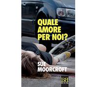 Quale amore per noi?