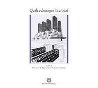 Quale cultura per l'Europa