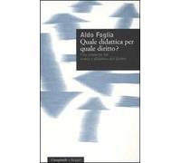 Quale didattica per quale diritto? Una proposta tra teoria e didattica del diritto