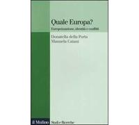 Quale Europa? Europeizzazione, identità e conflitti