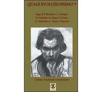 Quale evoluzionismo?