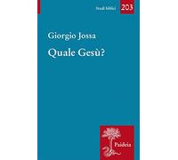 Quale Gesù?
