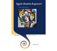 Quale identità di genere? - Bauzon S. (cur.)