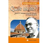 Quale laicato? Verso il 5° Convegno ecclesiale nazionale (Firenze, 2015). Ediz. plastificata