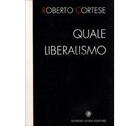 Quale liberalismo