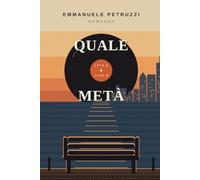 QUALE META': Un romanzo sulle due vite che avremmo potuto vivere