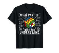 Quale Parte di Don't You Understand Funny Puzzle Cube Math Maglietta