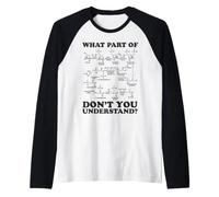 Quale Parte di Non capisci - Biochimica glicolisi Maglia con Maniche Raglan