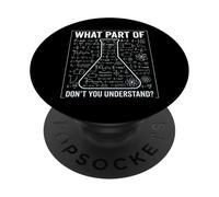 Quale parte di Non capisci l'umorismo della fisica PopSockets PopGrip Adesivo