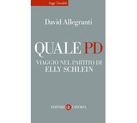 Quale PD. Viaggio nel partito di Elly Schlein