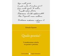 Quale poesia? Considerazioni critiche tra passato e presente