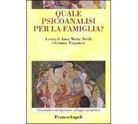 Quale psicoanalisi per la famiglia?