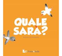 Quale sarà? - 2024 - Frasi4kids
