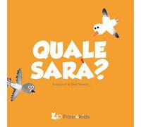 Quale sarà? Ediz. a colori