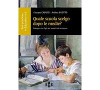 Quale scuola scelgo dopo le medie? Dialogare con i figli per aiutarli ad orientarsi