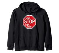 Quale Stop Sign Man Viral Meme Traffico Citazione Felpa con Cappuccio