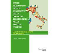 Quale territorial impact assessment della coesione territoriale nelle regioni italiane