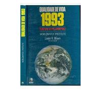 qualidade de vida 1993 salve o planeta brown lester r Ed. 1993