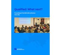 Qualified: what next? (From safe to practice to strive for excellence): Proceedings of the 31th efsli conference, Turin, Italy 12 - 15 September 2024