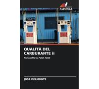 QUALITÀ DEL CARBURANTE ii: RILASCIARE IL POKA-YOKE