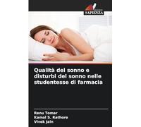 Qualità del sonno e disturbi del sonno nelle studentesse di farmacia