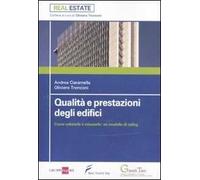 Qualità e prestazioni degli edifici. Come valutarle e misurarle: un modello di rating