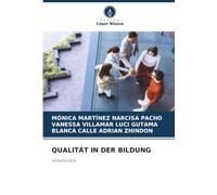 QUALITÄT IN DER BILDUNG: KERNTHEMEN