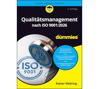 Qualitätsmanagement nach ISO 9001:2026 für Dummies