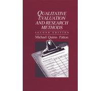 Qualitative Evaluation and Research Methods by Michael Quinn Patton (1990-02-01)