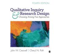 Qualitative Inquiry and Research Design 4ed di John W Creswell, brossura
