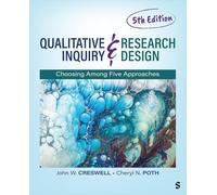 Qualitative Inquiry E Ricerca Design: Choosing Among Cinque Approcci (Inglese