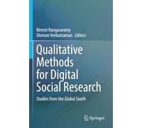 Qualitative Methods for Digital Social Research: Studies from the Global South