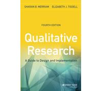Sharan B. Merriam Elizabeth J. Tisdell Qualitative Research (Tascabile)