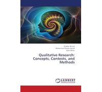 Qualitative Research: Concepts, Contexts, and Methods