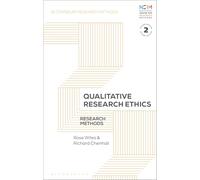 Qualitative Research Ethics: Research Methods