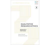 Qualitative Research Ethics: Research Methods