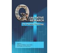 Qualitative Research for Practical Theology (Tascabile)