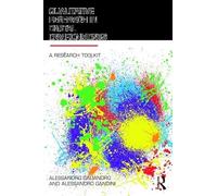 Qualitative Research in Digital Environments: A Research Toolkit