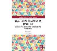 Qualitative Research in Malaysia: Bringing Voices from the Margins to the Mainstream