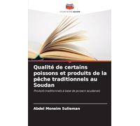Qualité de certains poissons et produits de la pêche traditionnels au Soudan: Produits traditionnels à base de poisson soudanais