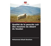 Qualité de la peau/du cuir des moutons du désert du Soudan