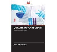 QUALITÉ DU CARBURANT: Essais, incertitude, jauges