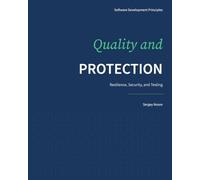 Quality and Protection: Resilience, Security, and Testing: 4