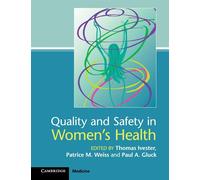 Quality and Safety in Women's Health - Ivester Thomas