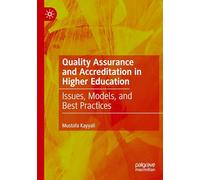Quality Assurance and Accreditation in Higher Education: Issues, Models, and Best Practices